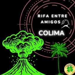 Rifa Entre Amigos Colima
